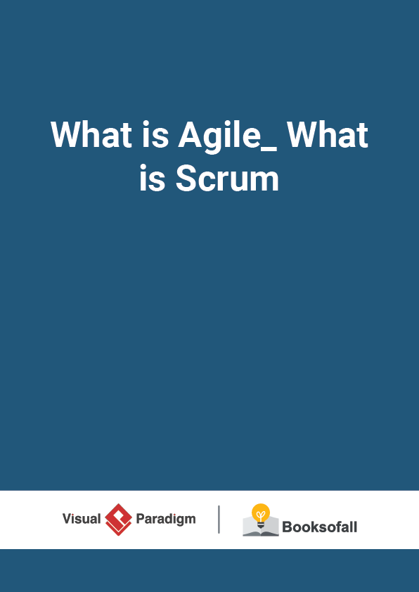 What is Agile_ What is Scrum