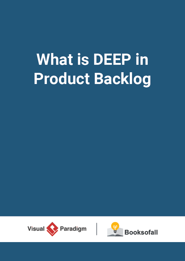 What is DEEP in Product Backlog