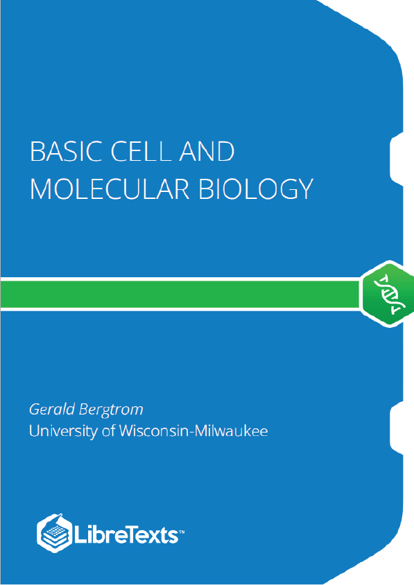 Basic Cell and Molecular Biology (Bergtrom)