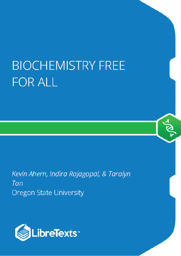 Biochemistry Free For All (Ahern, Rajagopal, and Tan)