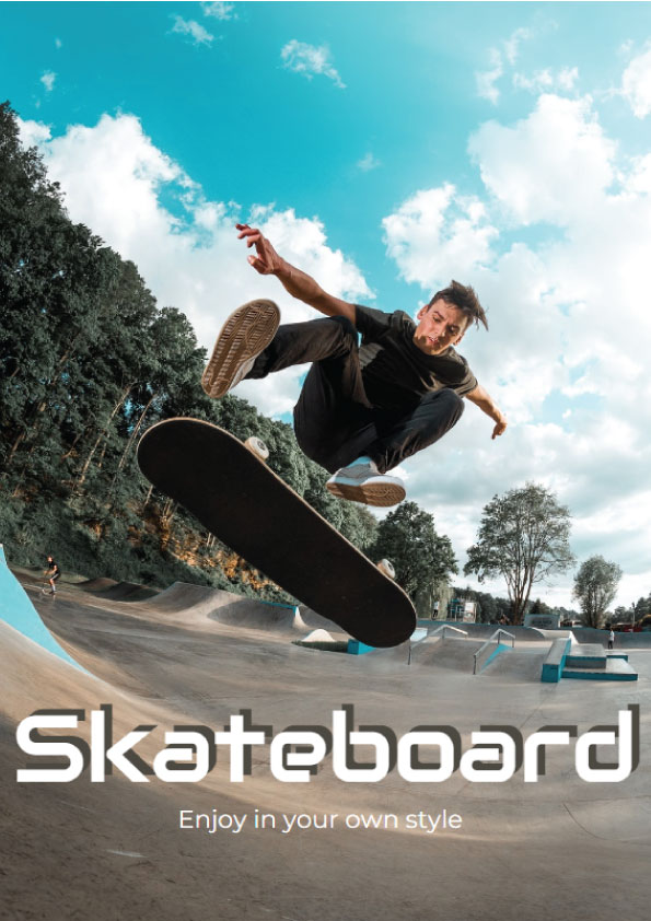 Skateboard - Enjoy In Your Own Style