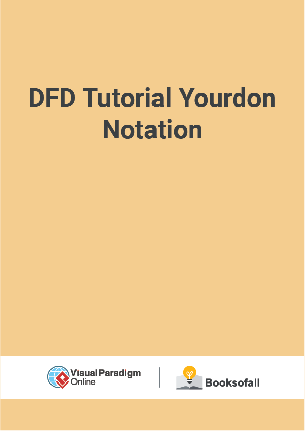 DFD Tutorial Yourdon Notation