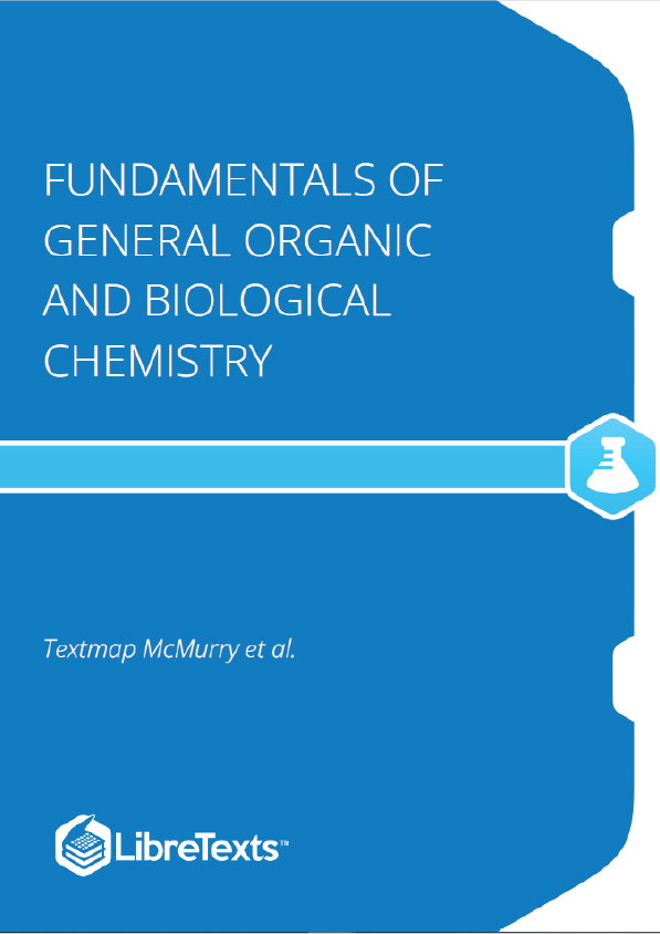 Fundamentals of General Organic and Biological Chemistry (McMurry et al.)