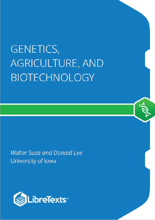 Genetics, Agriculture, and Biotechnology (Suza and Lee)