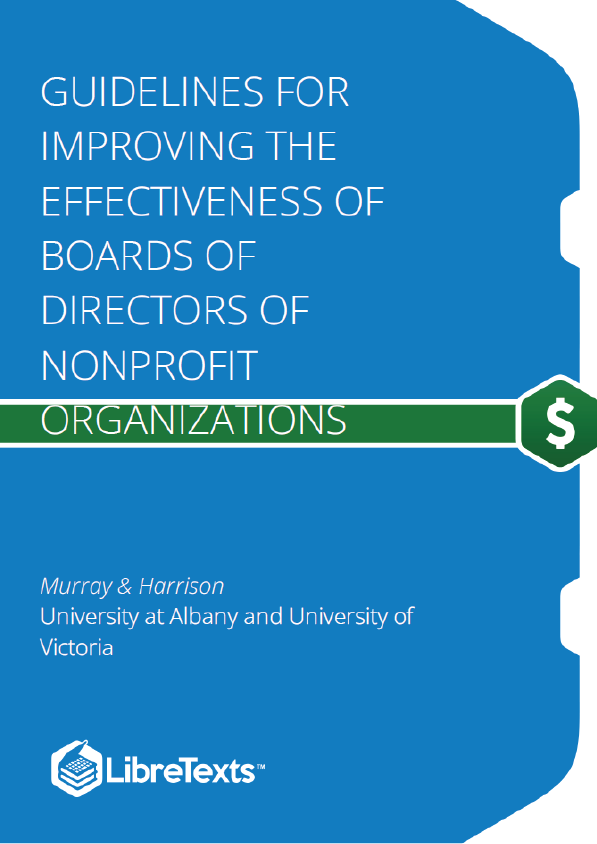 Guidelines for Improving the Effectiveness of Boards of Directors of Nonprofit Organizations (Murray & Harrison)