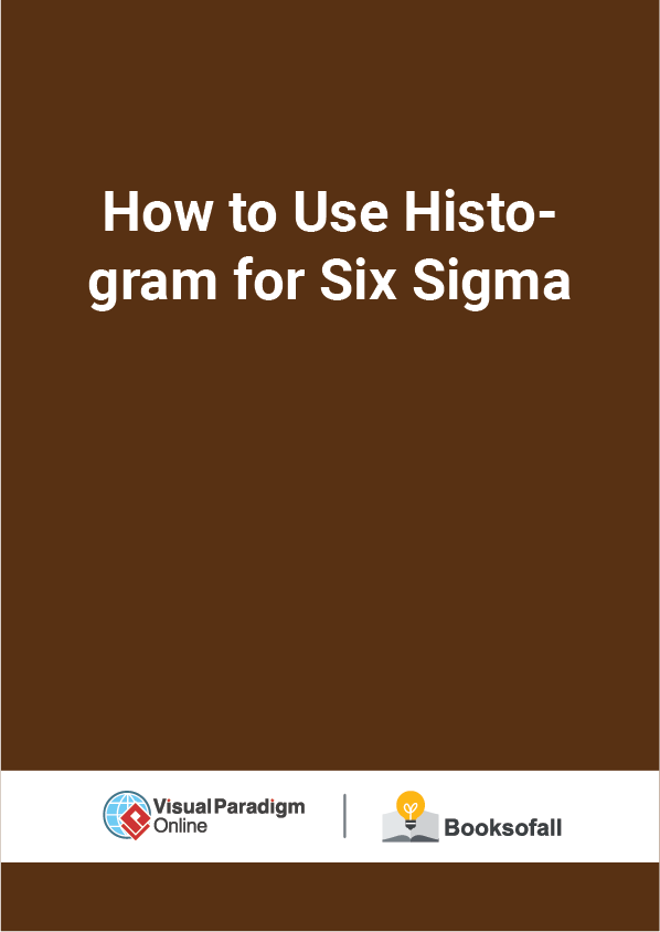 How to Use Histogram for Six Sigma