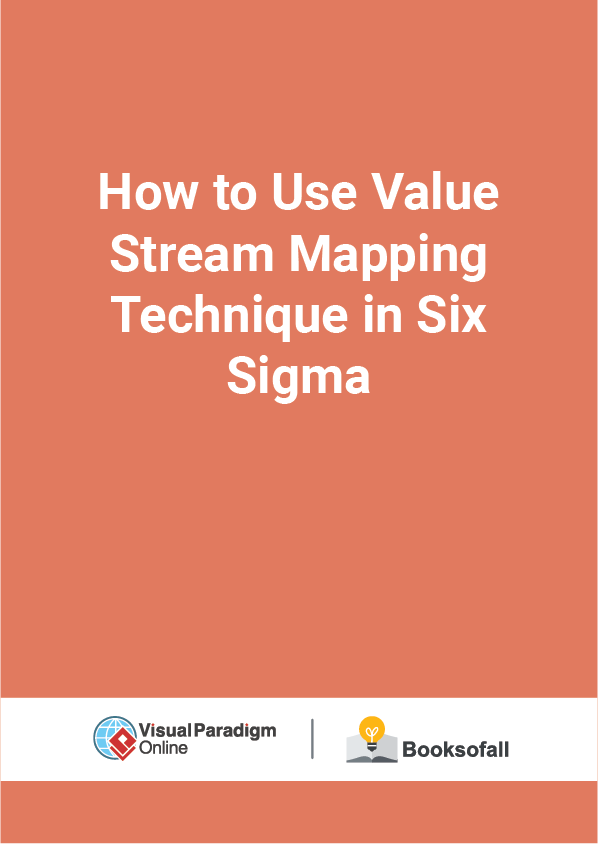 How to Use Value Stream Mapping Technique in Six Sigma