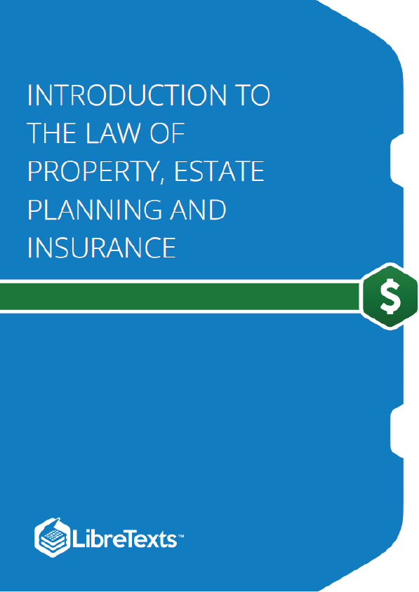 Introduction to the Law of Property, Estate Planning and Insurance