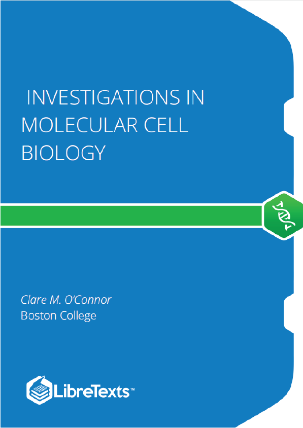 Investigations in Molecular Cell Biology (O'Connor)