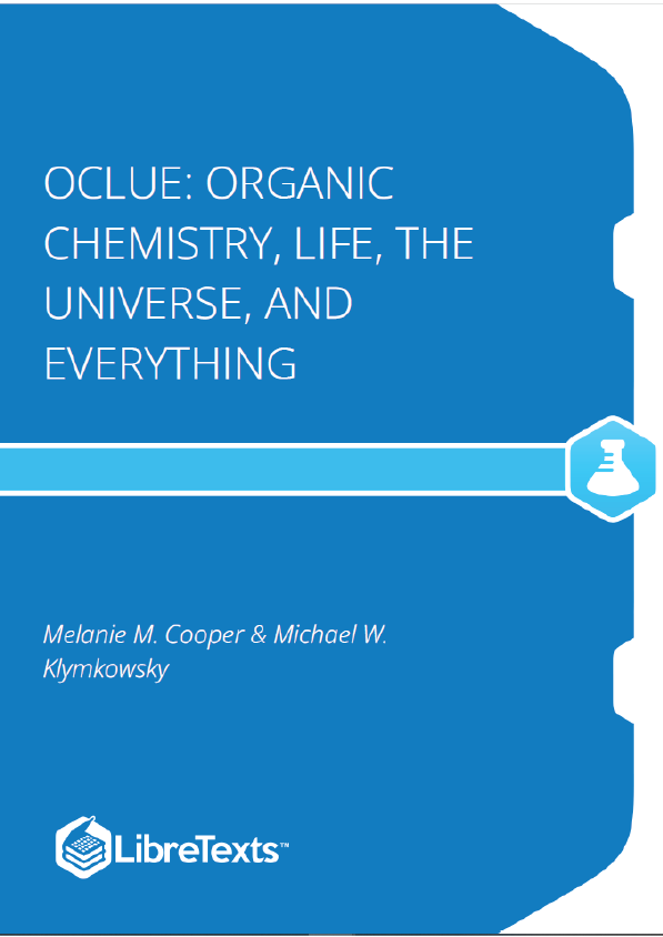 OCLUE Organic Chemistry, Life, the Universe, and Everything (Copper and Klymkowsky)