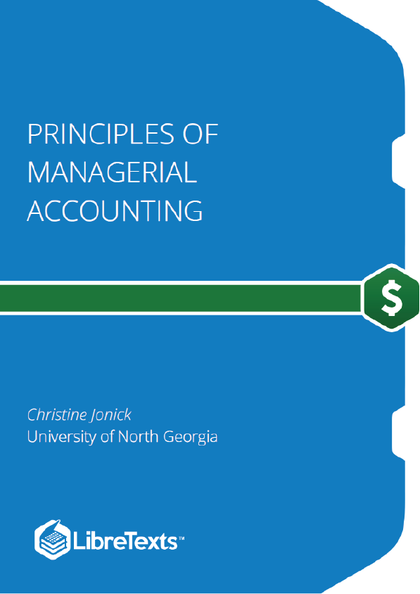 Principles of Managerial Accounting (Jonick)