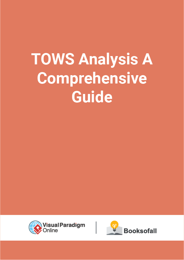 TOWS Analysis A Comprehensive Guide