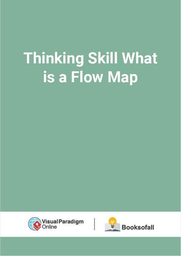 Thinking Skill What is a Flow Map