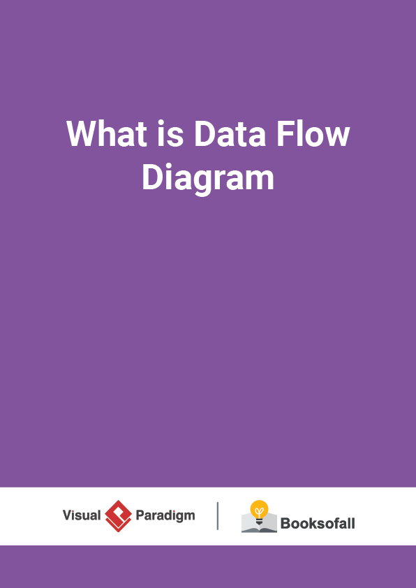 What is Data Flow Diagram