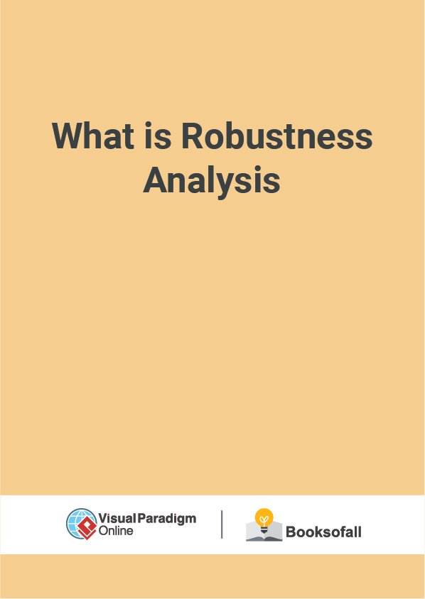 What is Robustness Analysis