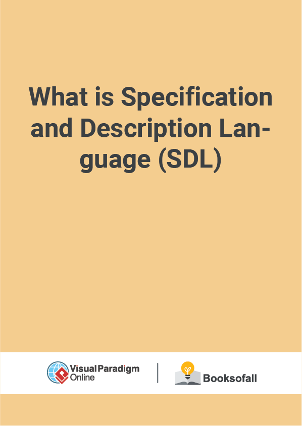 What is Specification and Description Language (SDL)