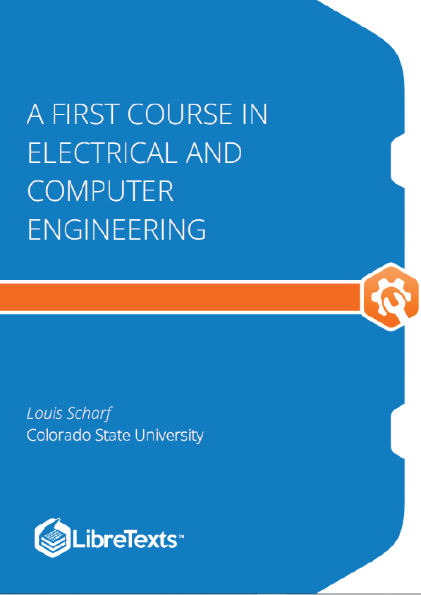 A First Course in Electrical and Computer Engineering (Scharf)