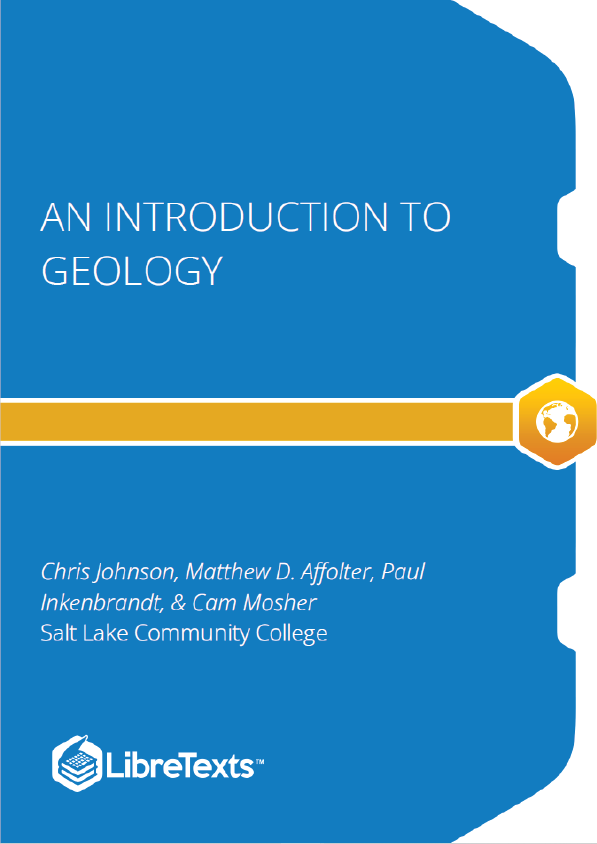 An Introduction to Geology (Johnson, Affolter, Inkenbrandt, and Mosher)