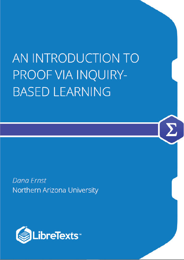 An Introduction to Proof via Inquiry-Based Learning (Ernst)