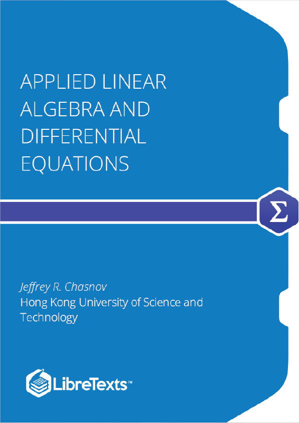 Applied Linear Algebra and Differential Equations (Chasnov)