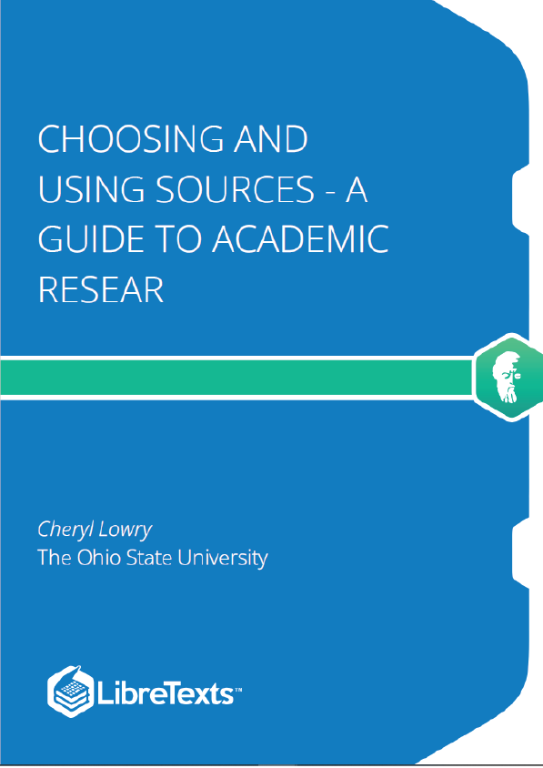 Choosing and Using Sources - A Guide to Academic Research (Lowry)