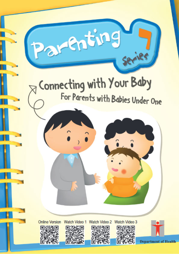 Parenting Series 7 - Connecting with Your Baby - For Parents with Babies Under One