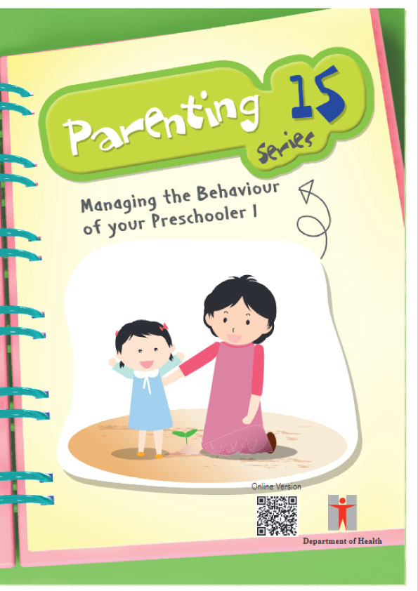 Parenting Series 15 - Managing the Behaviour of your Preschooler I