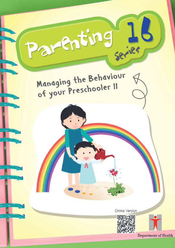 Parenting Series 16 - Managing the Behaviour of your Preschooler II