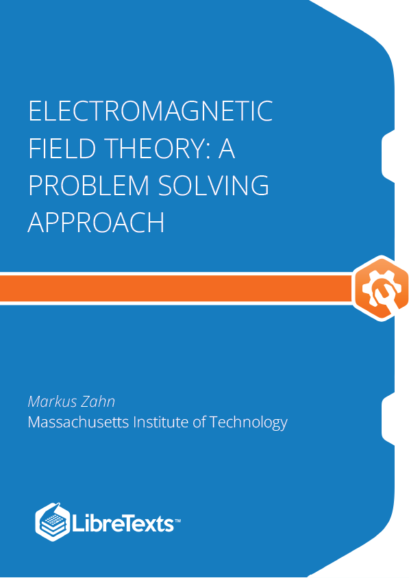 Electromagnetic Field Theory A Problem Solving Approach (Zahn)