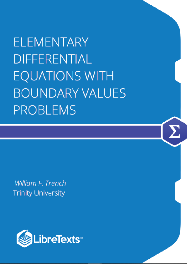 Elementary Differential Equations with Boundary Value Problems (Trench)