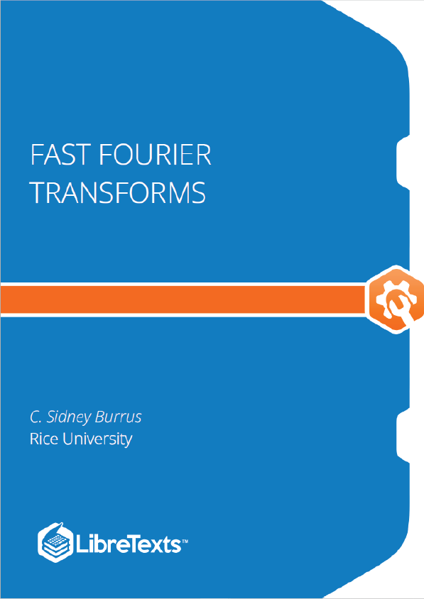 Fast Fourier Transforms (Burrus)