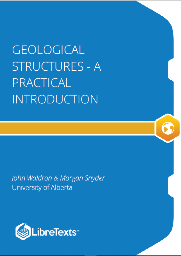 Geological Structures - A Practical Introduction (Waldron and Snyder)