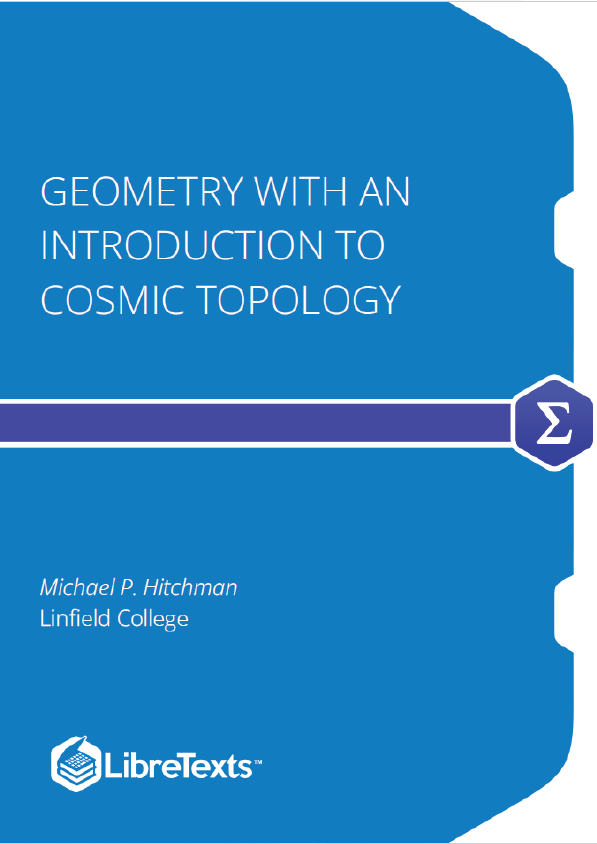 Geometry with an Introduction to Cosmic Topology (Hitchman)