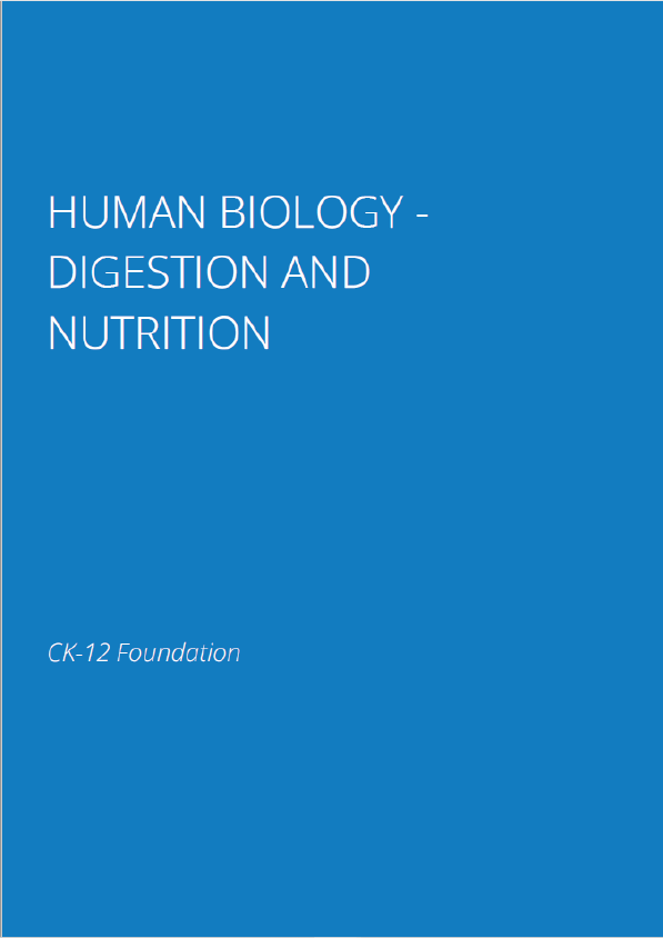 Human Biology - Digestion and Nutrition