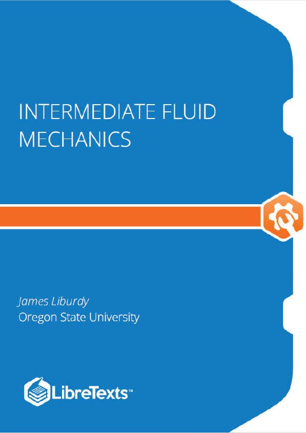 Intermediate Fluid Mechanics (Liburdy)