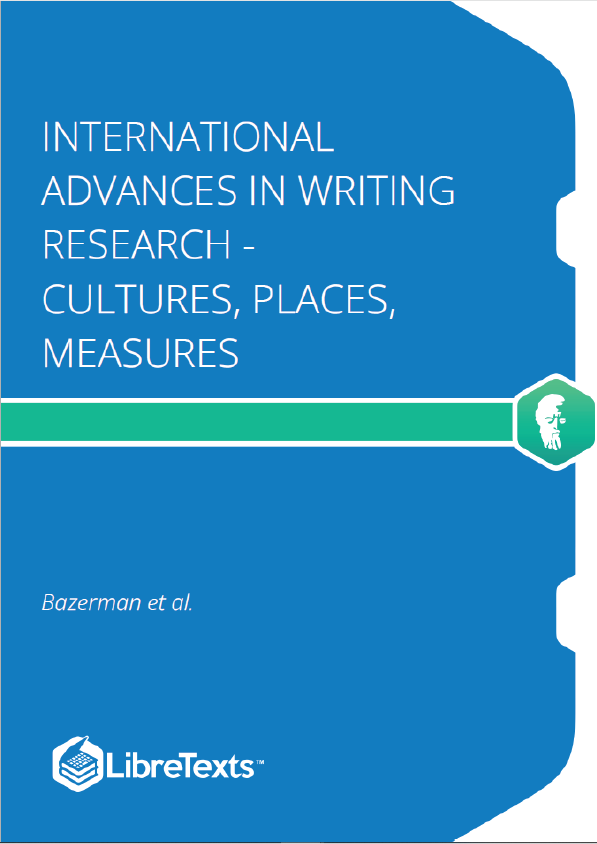 International Advances in Writing Research - Cultures, Places, Measures (Bazerman et al.)