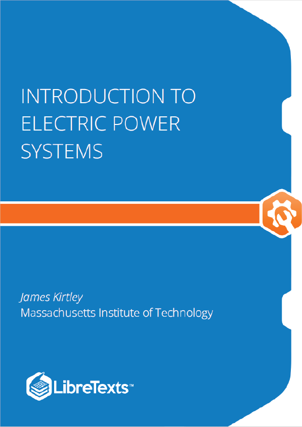 Introduction to Electric Power Systems (Kirtley)