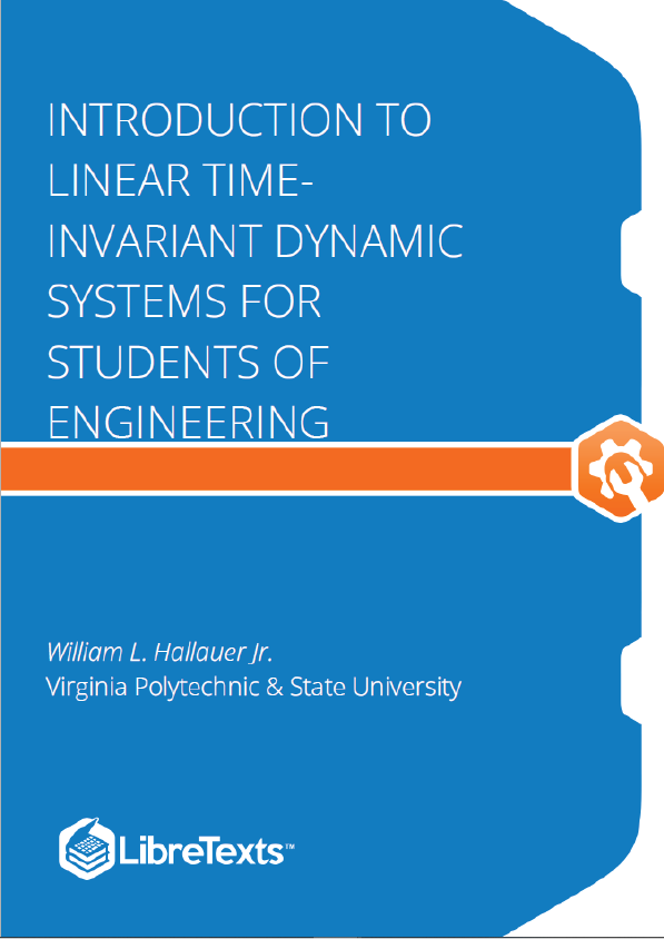 Introduction to Linear Time-Invariant Dynamic Systems for Students of Engineering (Hallauer)