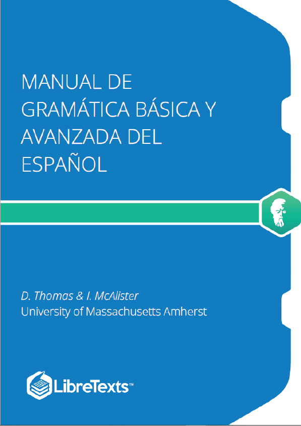 Manual de gramática básica y avanzada del español (Thomas and McAlister)