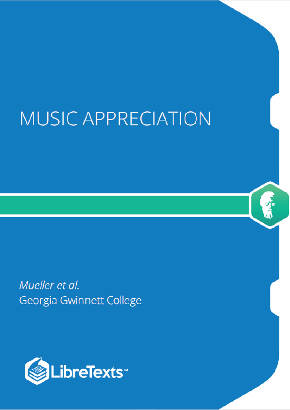 Music Appreciation (Mueller et al.)