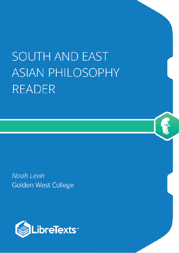 South and East Asian Philosophy Reader (Levin et al.)