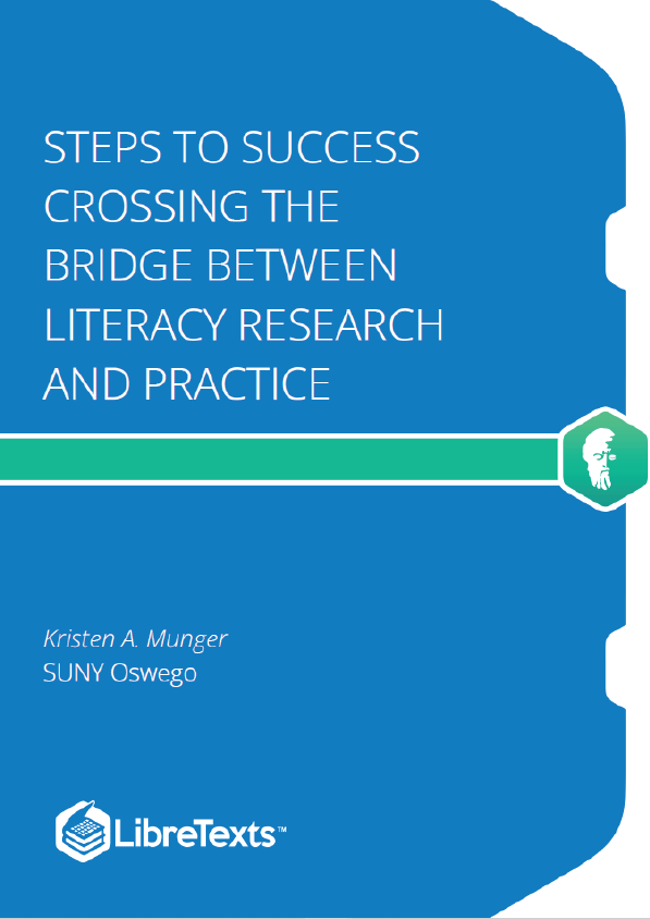 Steps to Success Crossing the Bridge Between Literacy Research and Practice 2Ed. (Munger)