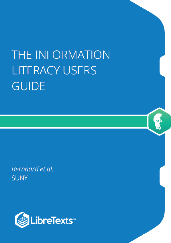 The Information Literacy Users Guide (Bernnard et al.)