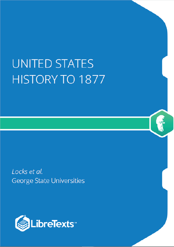 United States History to 1877 (Locks et al.)