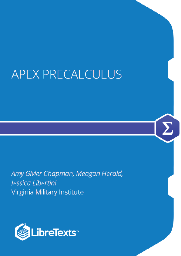 APEX PreCalculus (Chapman, Herald, and Libertini)