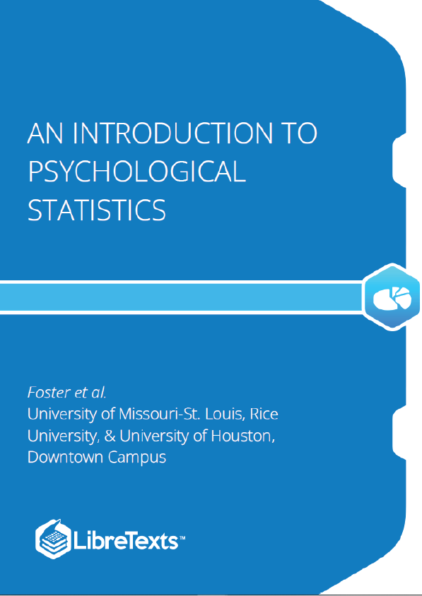 An Introduction to Psychological Statistics (Foster et al.)