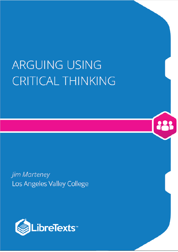 Arguing Using Critical Thinking (Marteney)