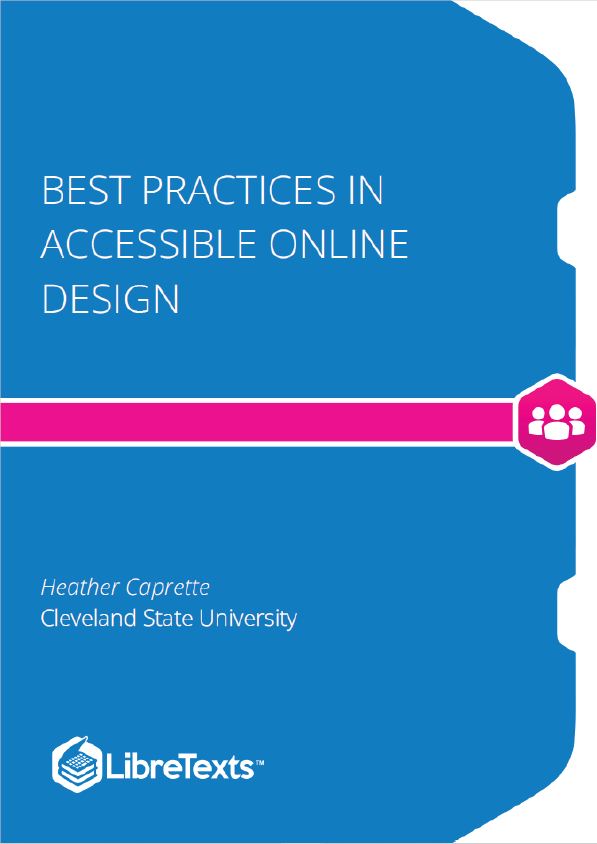 Best Practices in Accessible Online Design (Caprette)