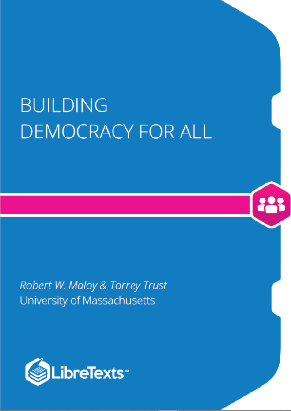 Building Democracy for All Interactive Explorations of Government and Civic Life (Maloy and Trust)