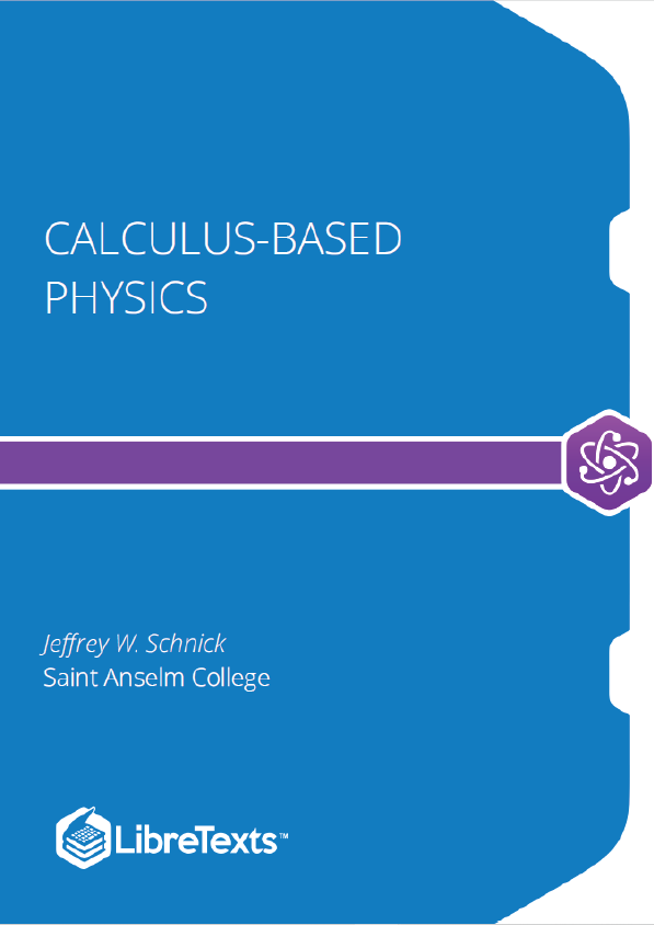 Calculus-Based Physics (Schnick)